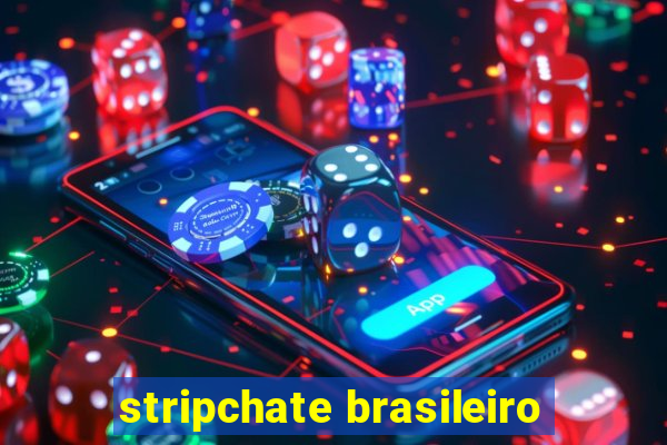 stripchate brasileiro